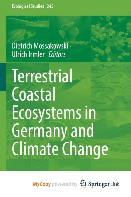 Terrestrial Coastal Ecosystems in Germany and Climate Change (Paperback)