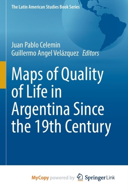 Maps of Quality of Life in Argentina Since the 19th Century (Paperback)