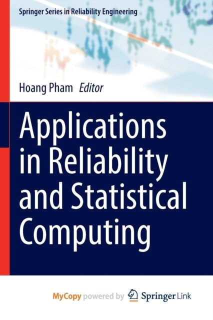 Applications in Reliability and Statistical Computing (Paperback)