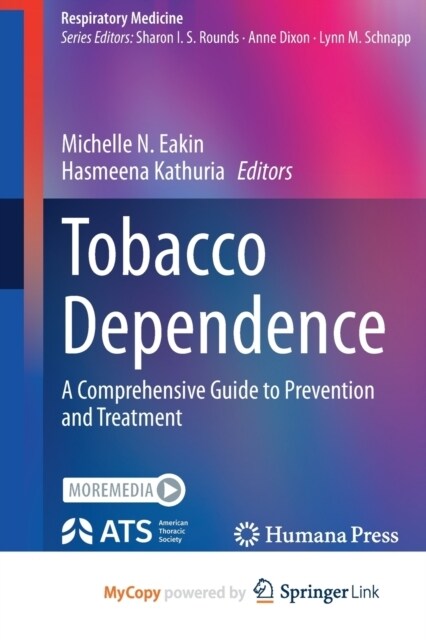 Tobacco Dependence : A Comprehensive Guide to Prevention and Treatment (Paperback)