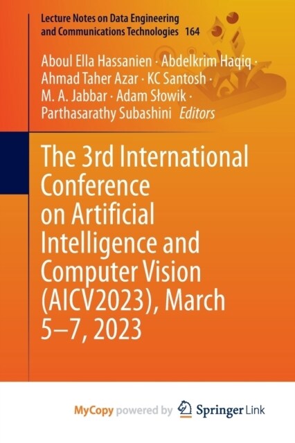 The 3rd International Conference on Artificial Intelligence and Computer Vision (AICV2023), March 5-7, 2023 (Paperback)