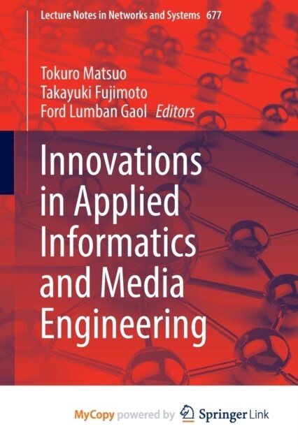 Innovations in Applied Informatics and Media Engineering (Paperback)