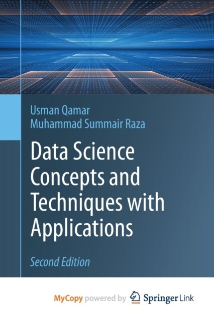 Data Science Concepts and Techniques with Applications (Paperback)