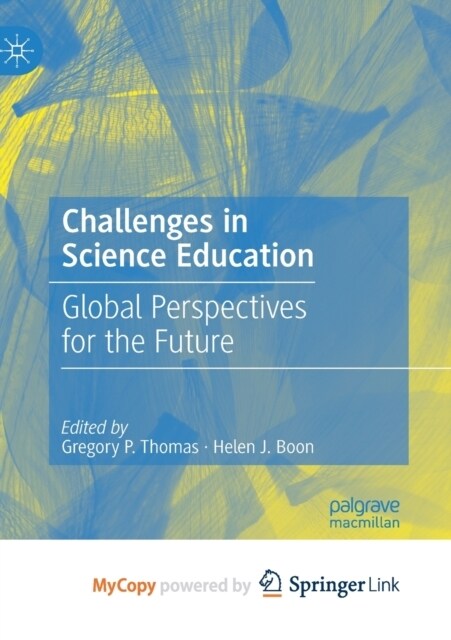 Challenges in Science Education : Global Perspectives for the Future (Paperback)