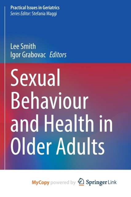 Sexual Behaviour and Health in Older Adults (Paperback)