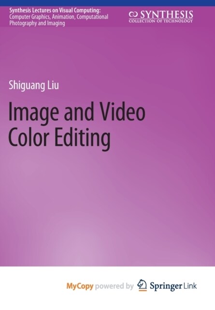 Image and Video Color Editing (Paperback)