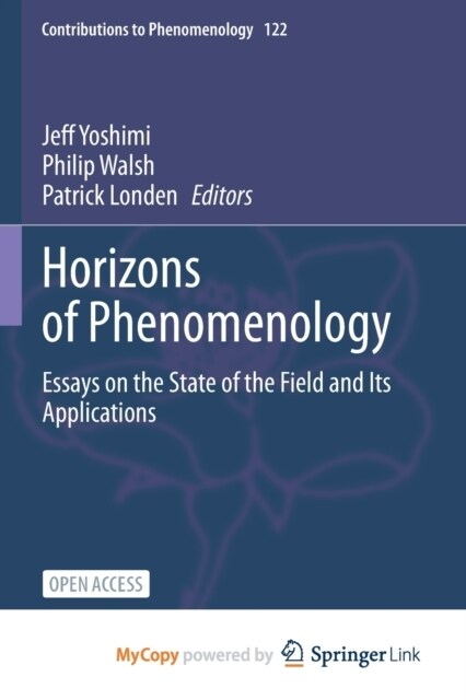 Horizons of Phenomenology : Essays on the State of the Field and Its Applications (Paperback)