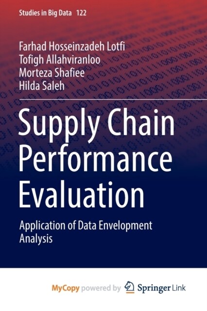 Supply Chain Performance Evaluation : Application of Data Envelopment Analysis (Paperback)