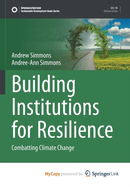 Building Institutions for Resilience : Combatting Climate Change (Paperback)