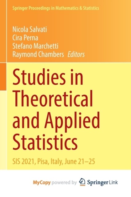 Studies in Theoretical and Applied Statistics : SIS 2021, Pisa, Italy, June 21-25 (Paperback)