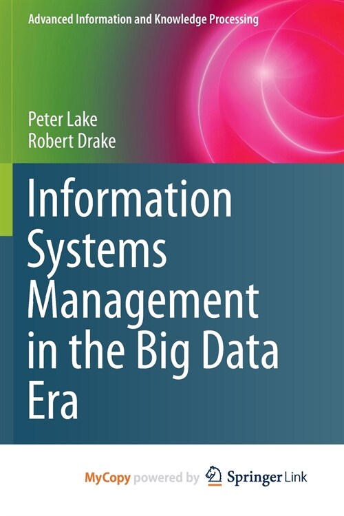 Information Systems Management in the Big Data Era (Paperback)