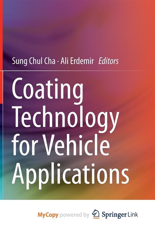 Coating Technology for Vehicle Applications (Paperback)