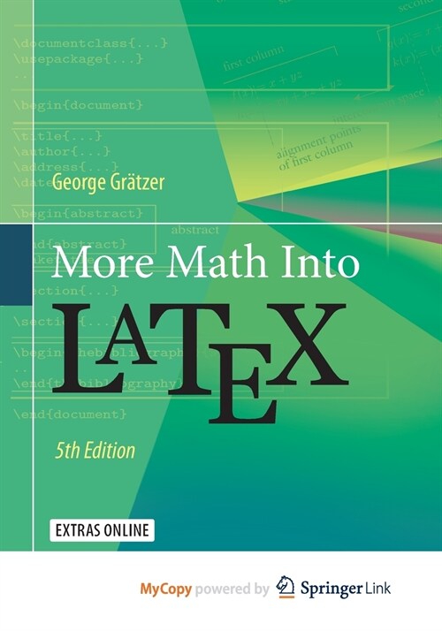 More Math Into LaTeX (Paperback)