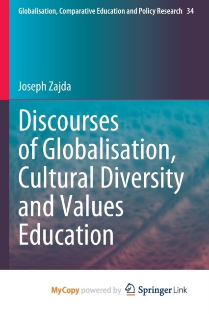 Discourses of Globalisation, Cultural Diversity and Values Education (Paperback)