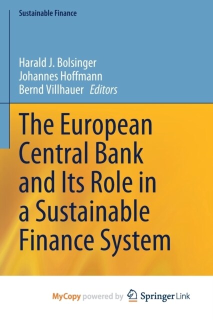 The European Central Bank and Its Role in a Sustainable Finance System (Paperback)