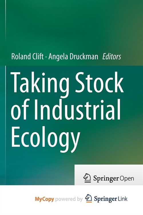 Taking Stock of Industrial Ecology (Paperback)