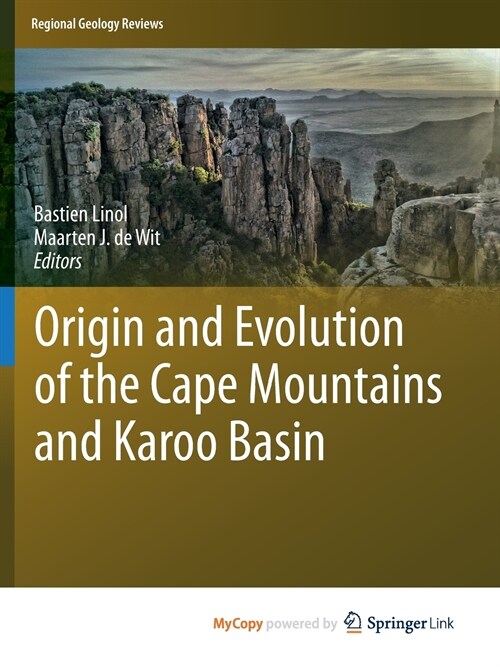 Origin and Evolution of the Cape Mountains and Karoo Basin (Paperback)