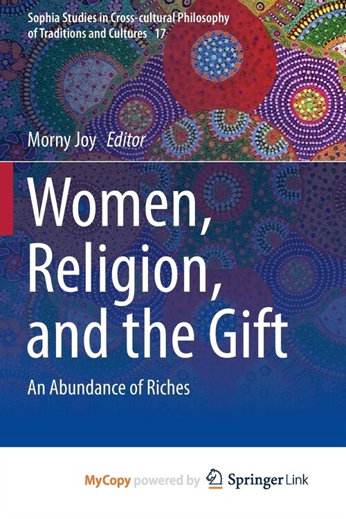 Women, Religion, and the Gift : An Abundance of Riches (Paperback)