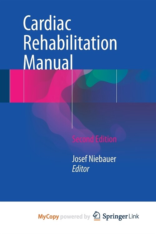 Cardiac Rehabilitation Manual (Paperback)