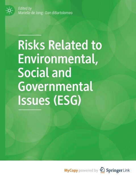 Risks Related to Environmental, Social and Governmental Issues (ESG) (Paperback)