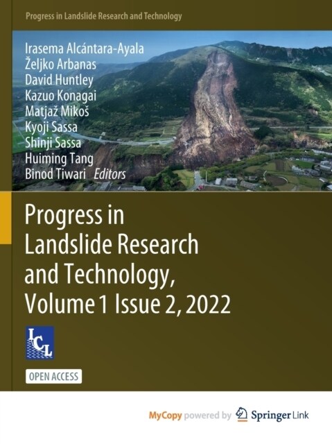 Progress in Landslide Research and Technology, Volume 1 Issue 2, 2022 (Paperback)