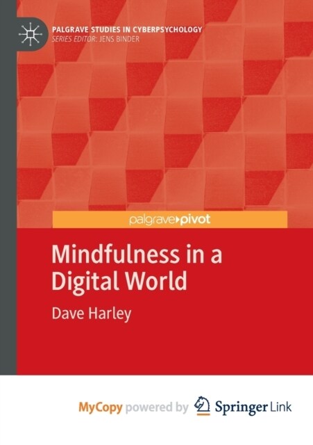 Mindfulness in a Digital World (Paperback)