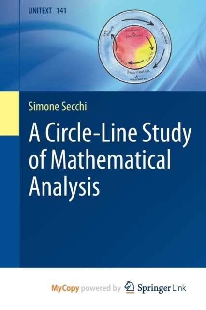A Circle-Line Study of Mathematical Analysis (Paperback)