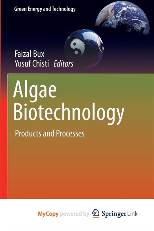 Algae Biotechnology : Products and Processes (Paperback)