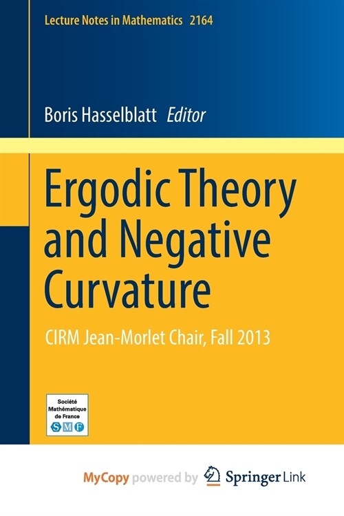 Ergodic Theory and Negative Curvature : CIRM Jean-Morlet Chair, Fall 2013 (Paperback)