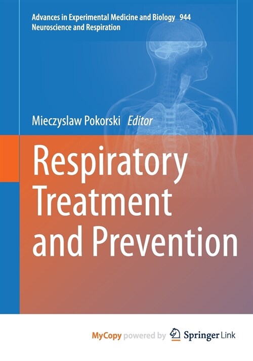 Respiratory Treatment and Prevention (Paperback)