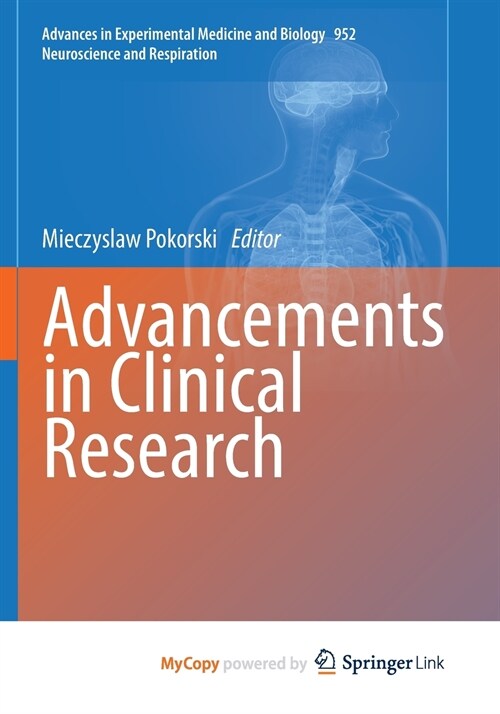 Advancements in Clinical Research (Paperback)