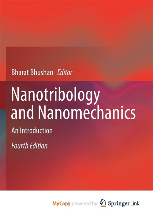 Nanotribology and Nanomechanics : An Introduction (Paperback)
