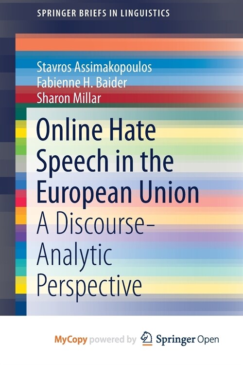 Online Hate Speech in the European Union : A Discourse-Analytic Perspective (Paperback)