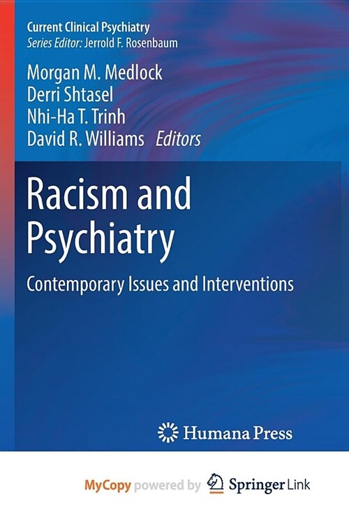 Racism and Psychiatry : Contemporary Issues and Interventions (Paperback)