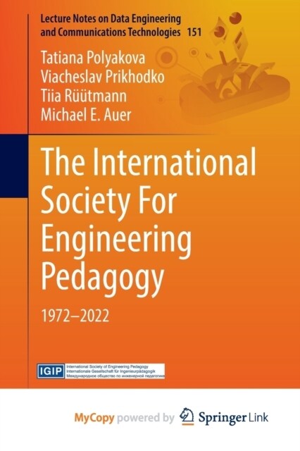 The International Society For Engineering Pedagogy : 1972-2022 (Paperback)