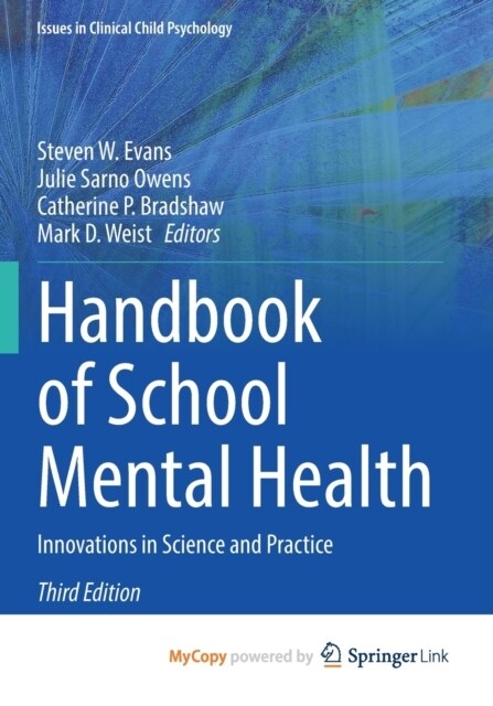 Handbook of School Mental Health : Innovations in Science and Practice (Paperback)