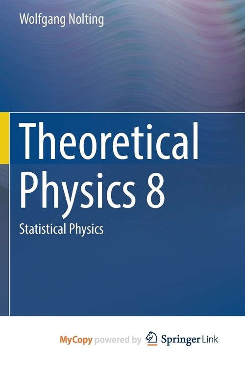 Theoretical Physics 8 : Statistical Physics (Paperback)