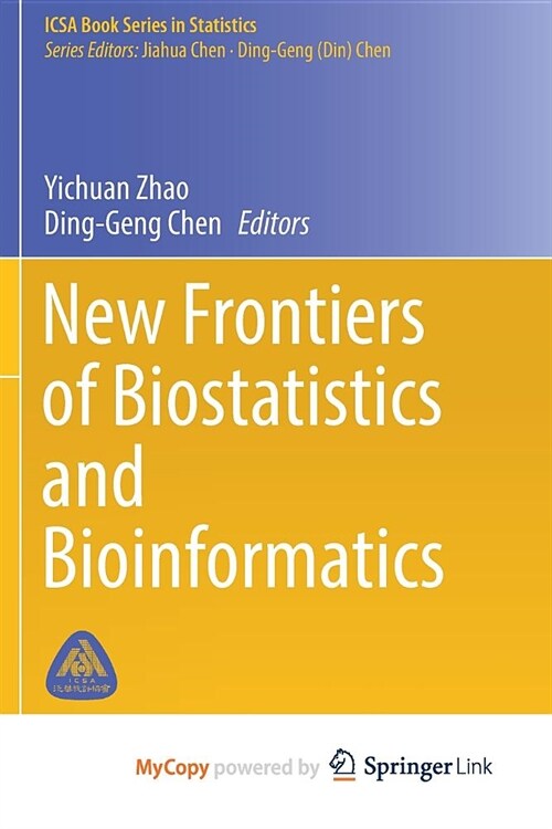 New Frontiers of Biostatistics and Bioinformatics (Paperback)
