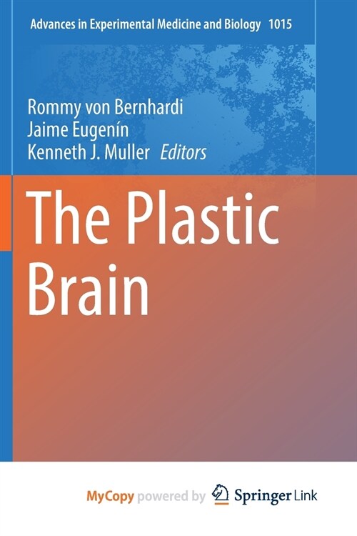 The Plastic Brain (Paperback)