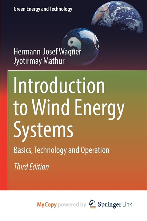 Introduction to Wind Energy Systems : Basics, Technology and Operation (Paperback)