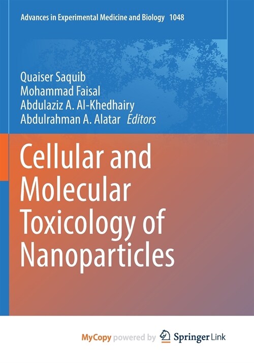 Cellular and Molecular Toxicology of Nanoparticles (Paperback)