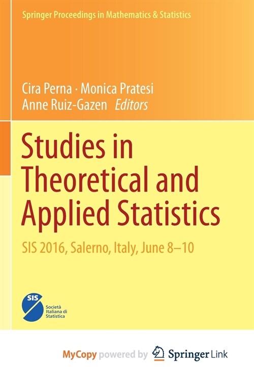 Studies in Theoretical and Applied Statistics : SIS 2016, Salerno, Italy, June 8-10 (Paperback)