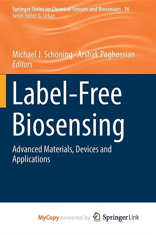 Label-Free Biosensing : Advanced Materials, Devices and Applications (Paperback)