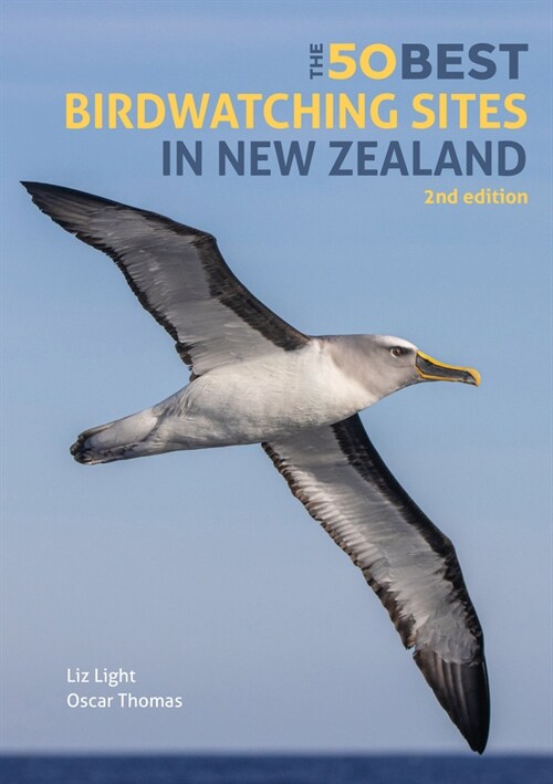 The 50 Best Birdwatching Sites in New Zealand (Paperback, 2 New edition)