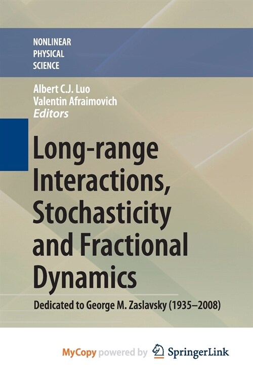 Long-range Interactions, Stochasticity and Fractional Dynamics : Dedicated to George M. Zaslavsky (1935-2008) (Paperback)