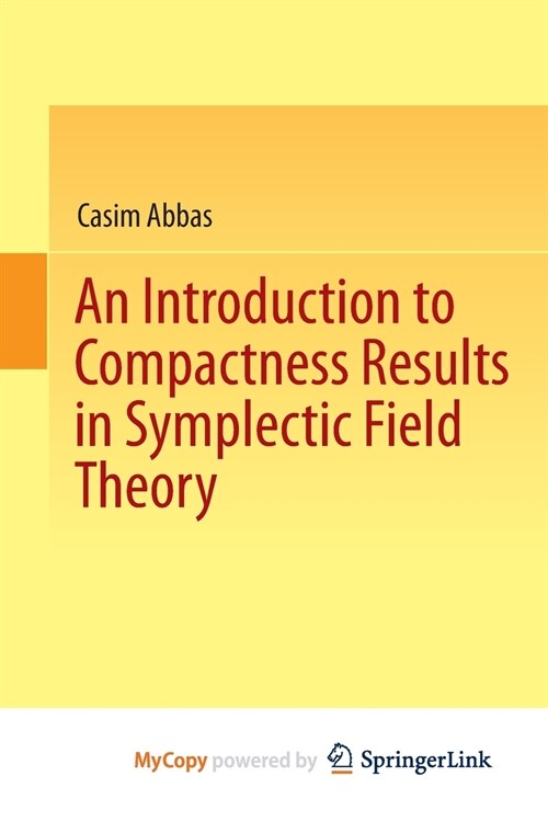 An Introduction to Compactness Results in Symplectic Field Theory (Paperback)