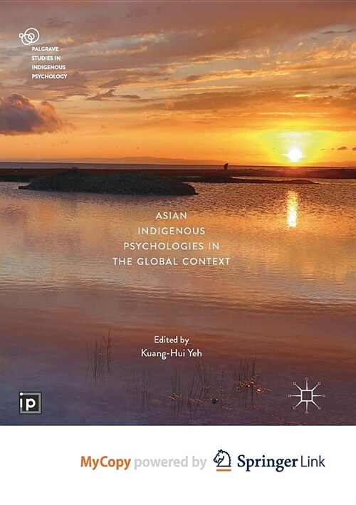 Asian Indigenous Psychologies in the Global Context (Paperback)