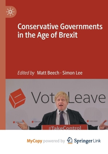 Conservative Governments in the Age of Brexit (Paperback)