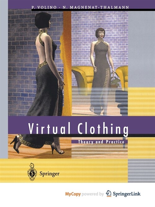 Virtual Clothing : Theory and Practice (Paperback)