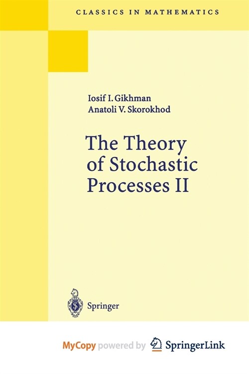 The Theory of Stochastic Processes II (Paperback)